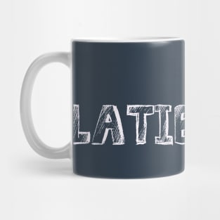 Looking to Latibulate Mug